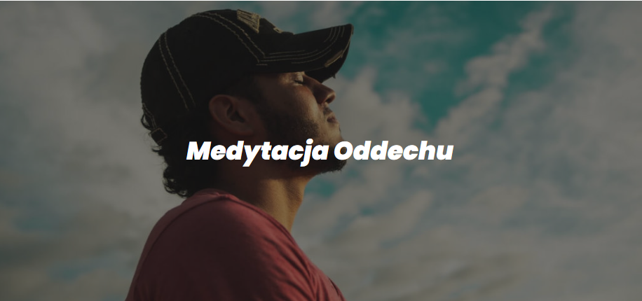 Medytacja Oddechu - narzędzie rozwojowe