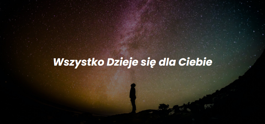 Wszystko Dzieje się dla Ciebie - narzędzie rozwojowe